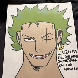 Hey this is a painting of Zoro from one piece